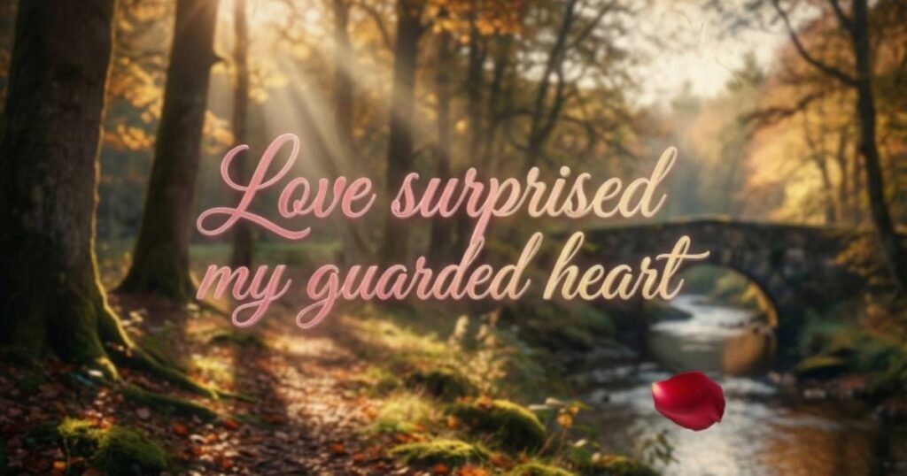 Unexpected Falling In Love Quotes For Her