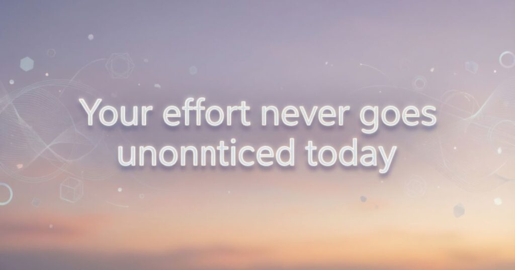 Saying “I’m Proud Of You” Matters To A Hard-Working Man
