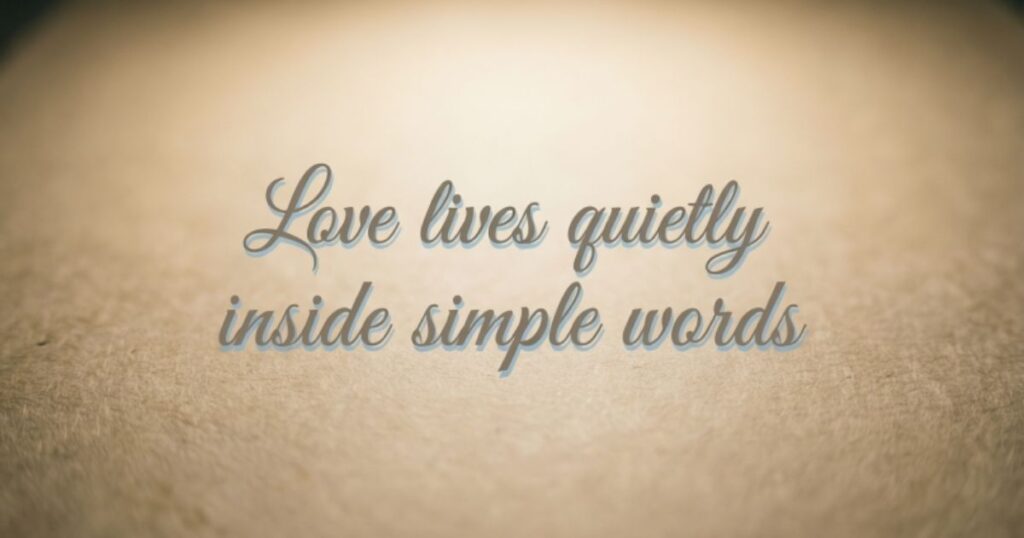 The Power Of Very Short Love Quotes
