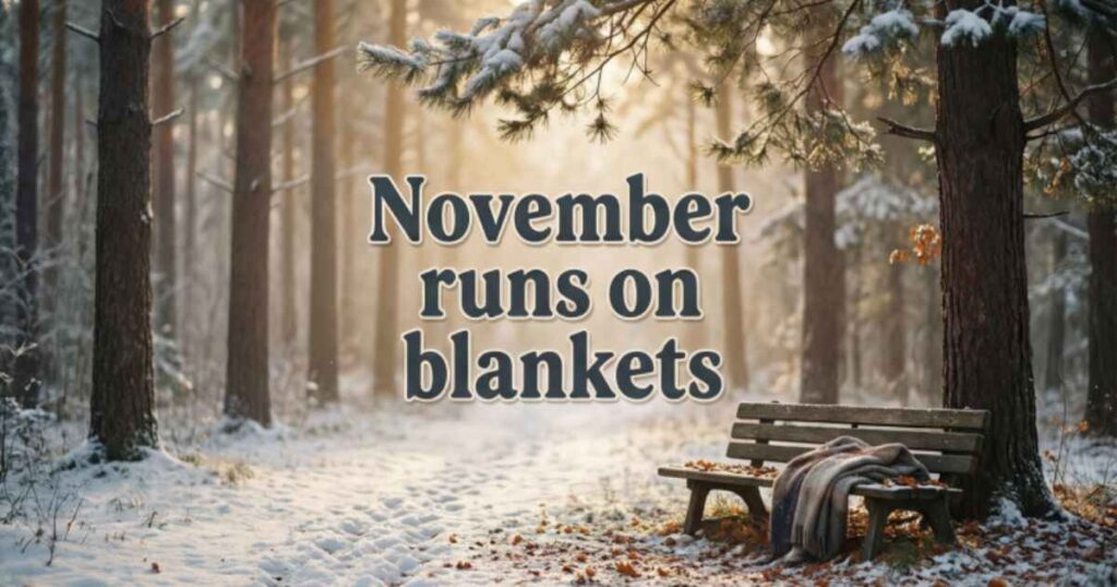 Funny November Quotes To Add A Smile
