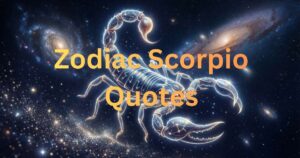 300 Savage Scorpio Quotes That Capture Scorpio Strength, Mystery, and Power