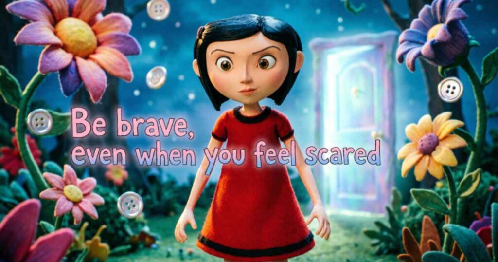FAMOUS CORALINE MOVIE QUOTES

