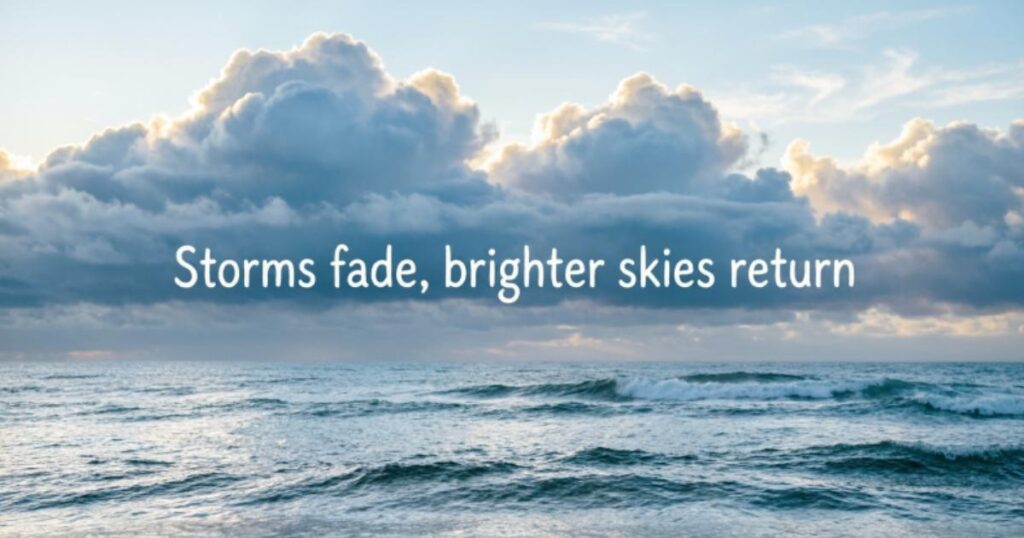 Inspirational Everything Is Temporary Quotes