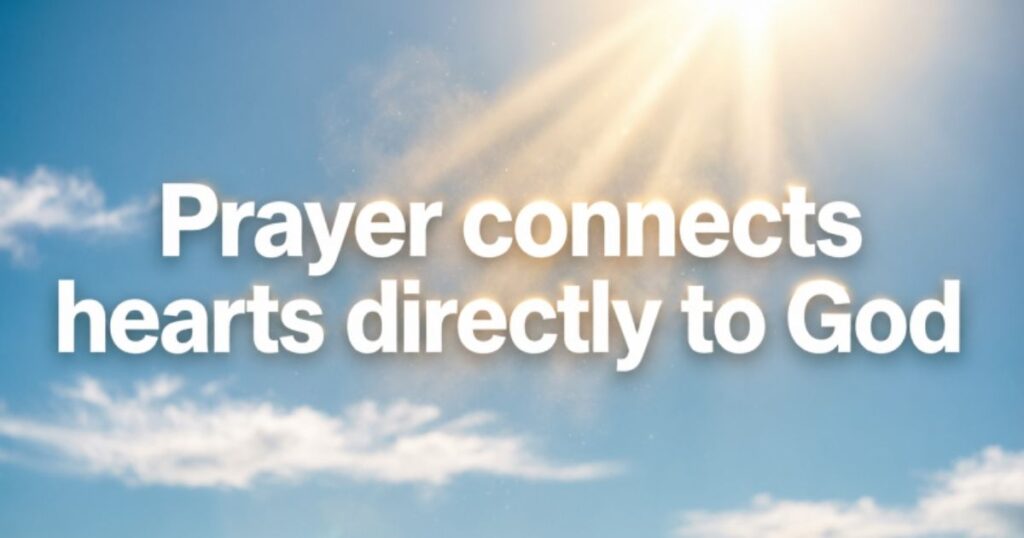 THE NATURE OF PRAYER