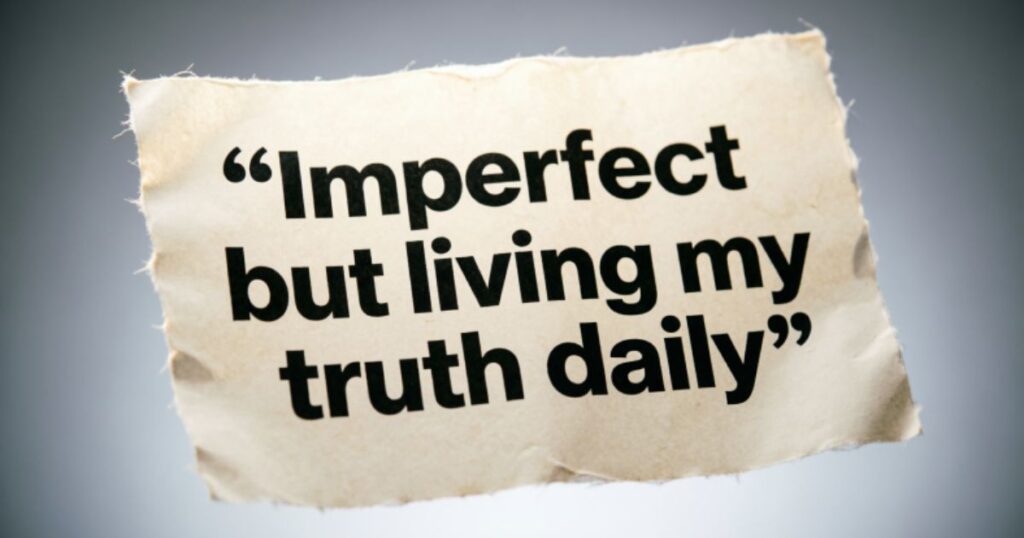 I AM NOT PERFECT QUOTES FOR INSTAGRAM CAPTIONS