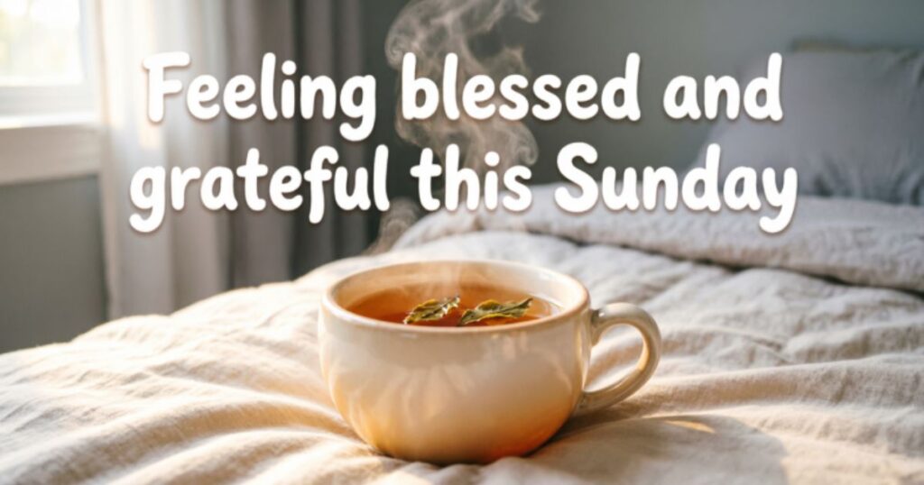 BLESSED SUNDAY QUOTES