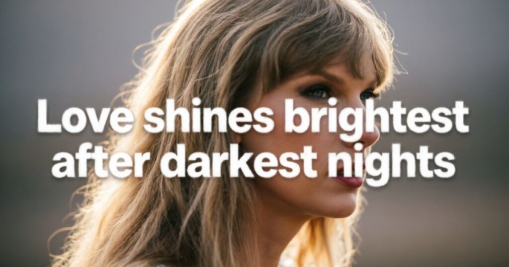 TAYLOR SWIFT QUOTES ABOUT LOVE