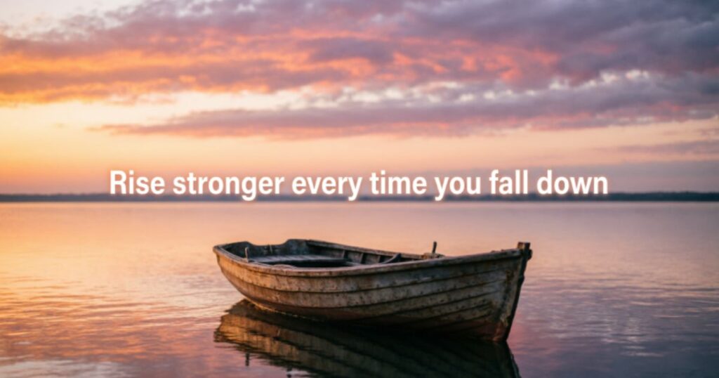 COMEBACK QUOTES FOR RISING AFTER FAILURE
